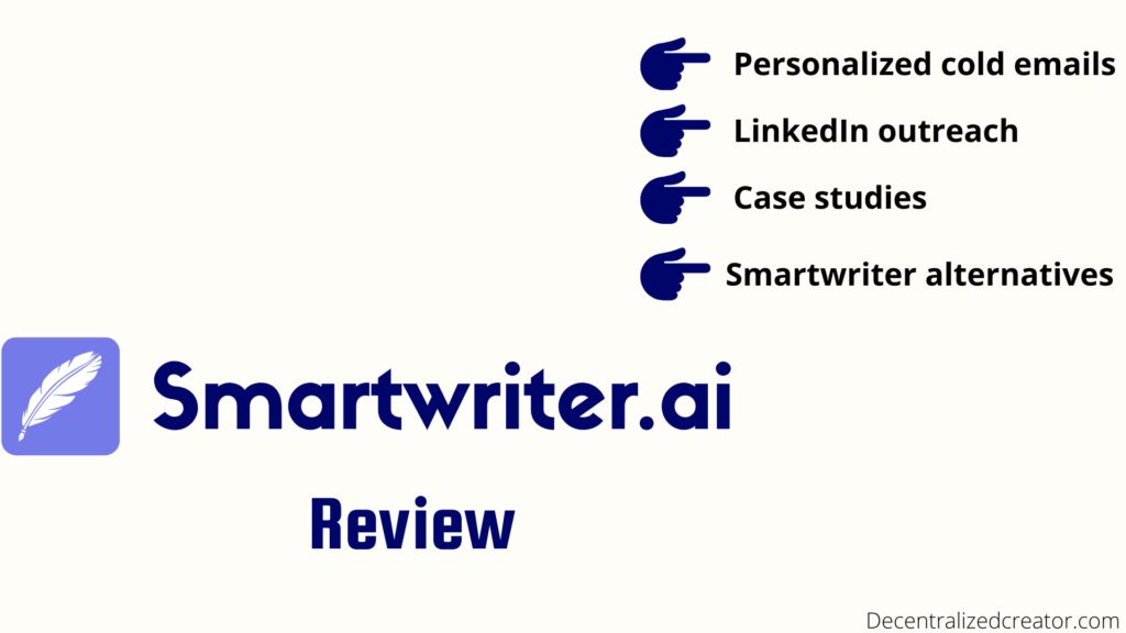 Smartwriter Review: The Best Sales/ Cold Email Software