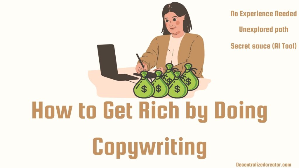 Get rich by doing Copywriting