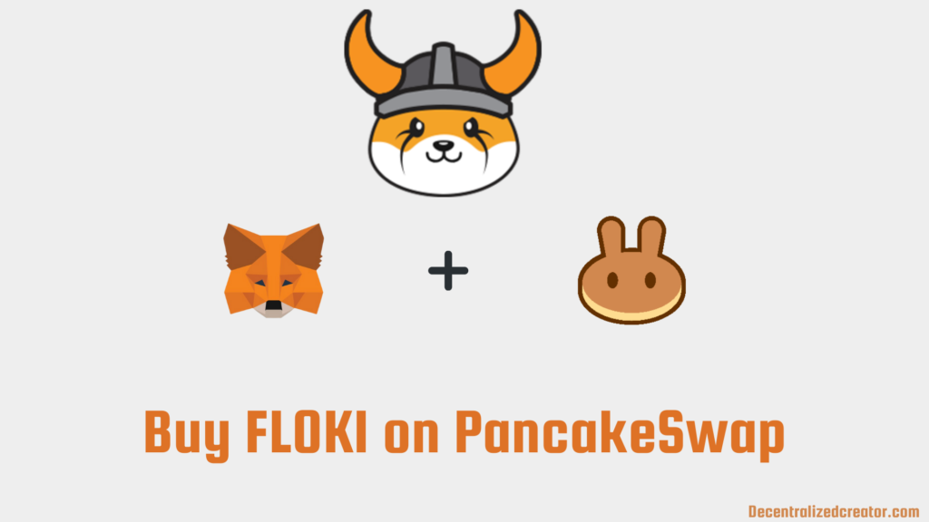 Buy FLOKI on PancakeSwap