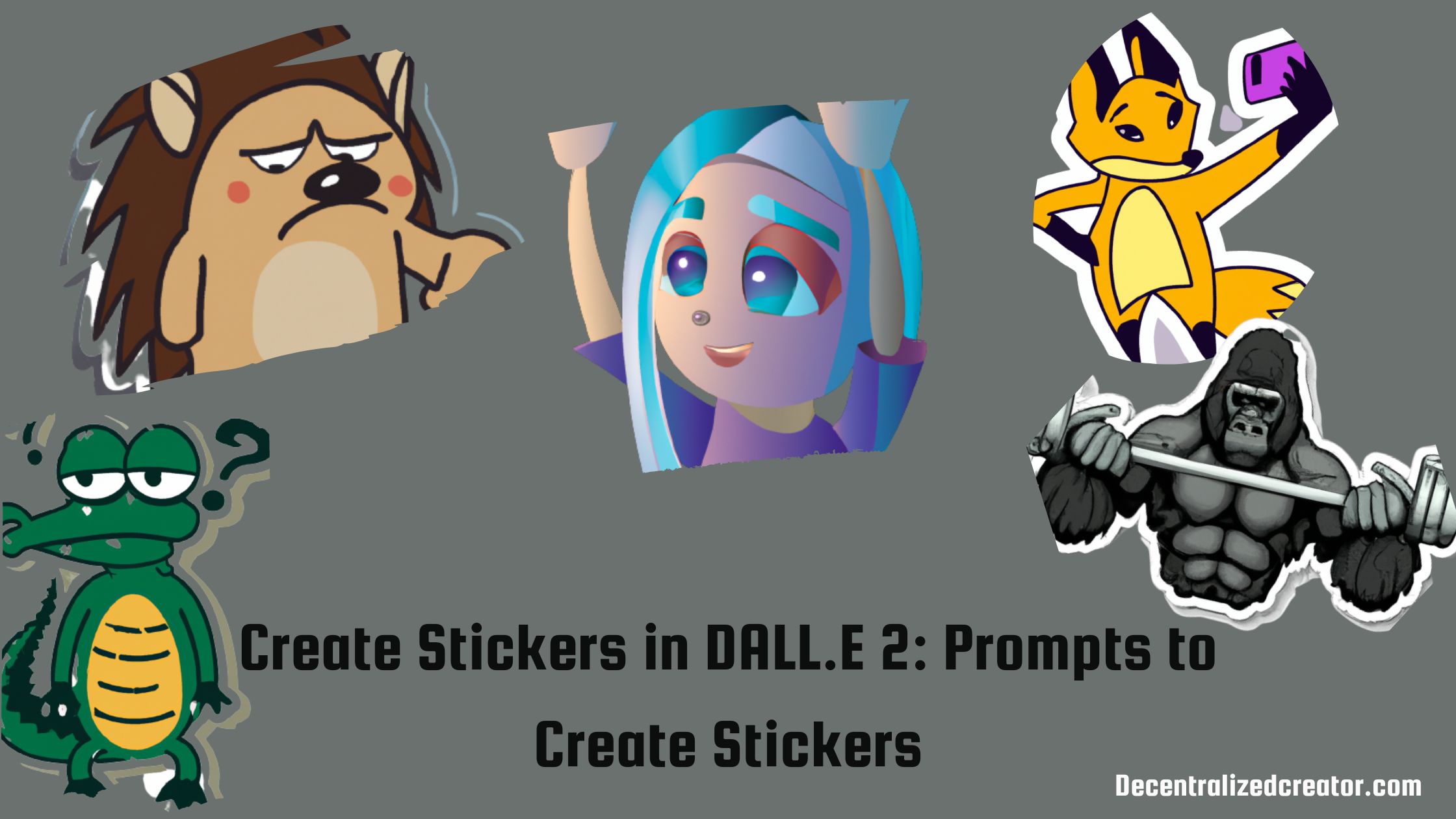 Create Stickers in DALL.E 2: Prompts to Create Stickers