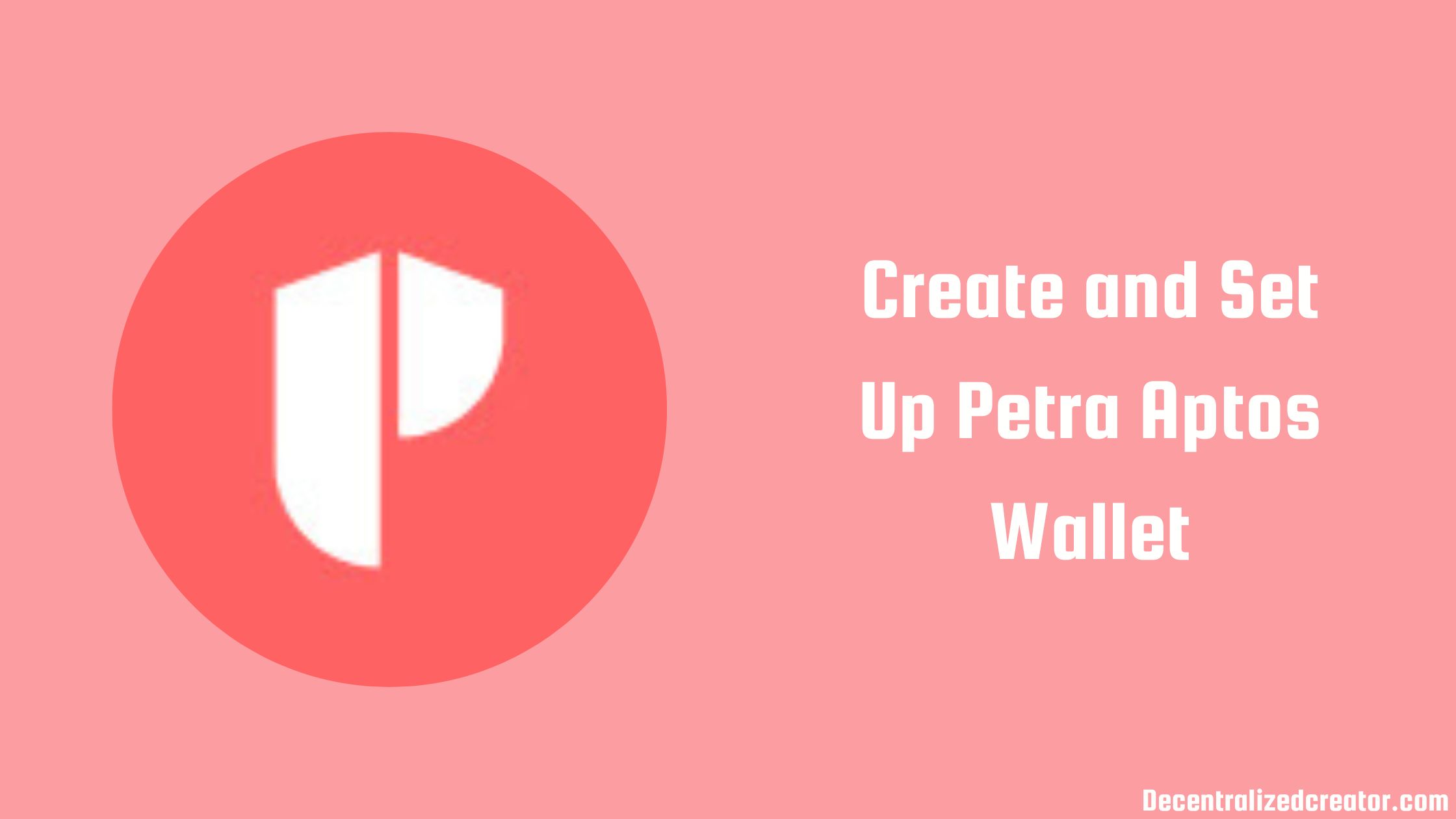 Create and Set Up Petra Aptos Wallet