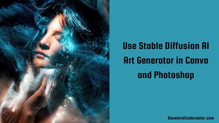 Use Stable Diffusion AI Art Generator In Canva And Photoshop