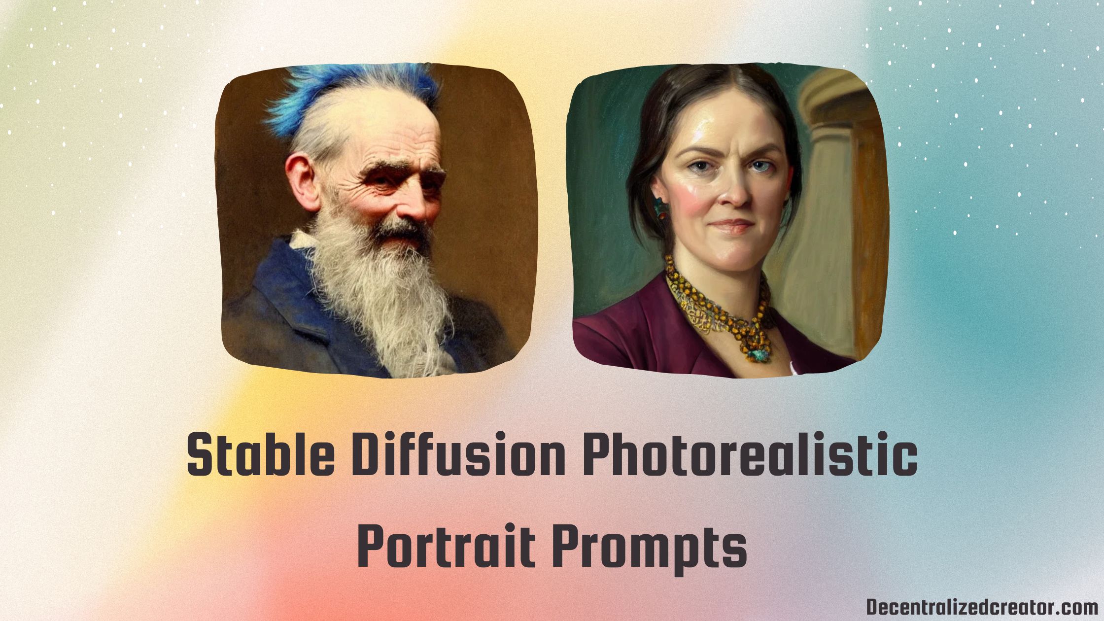 Stable Diffusion Photorealistic Portrait Prompts