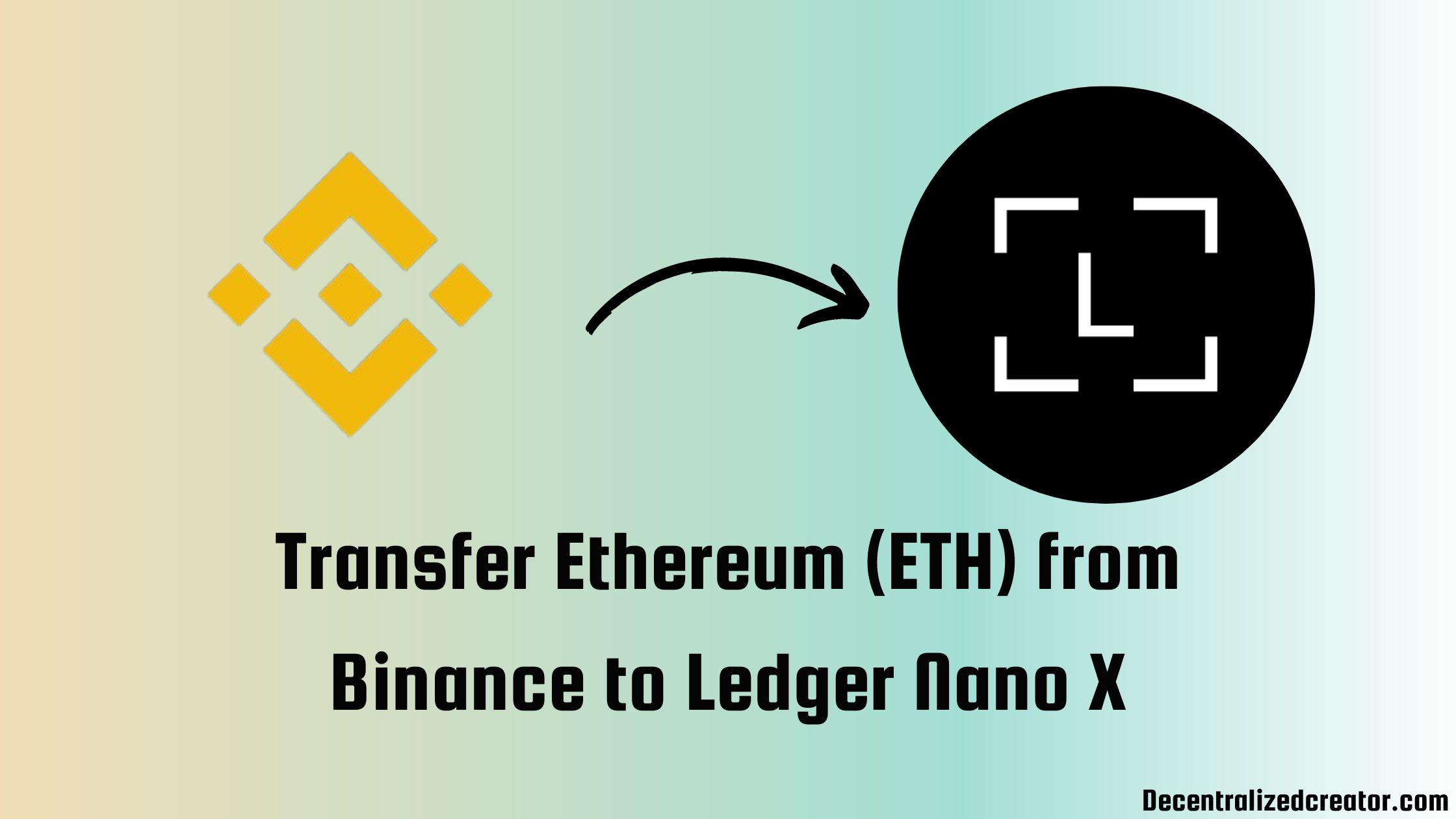 Transfer Ethereum (ETH) from Binance to Ledger Nano X