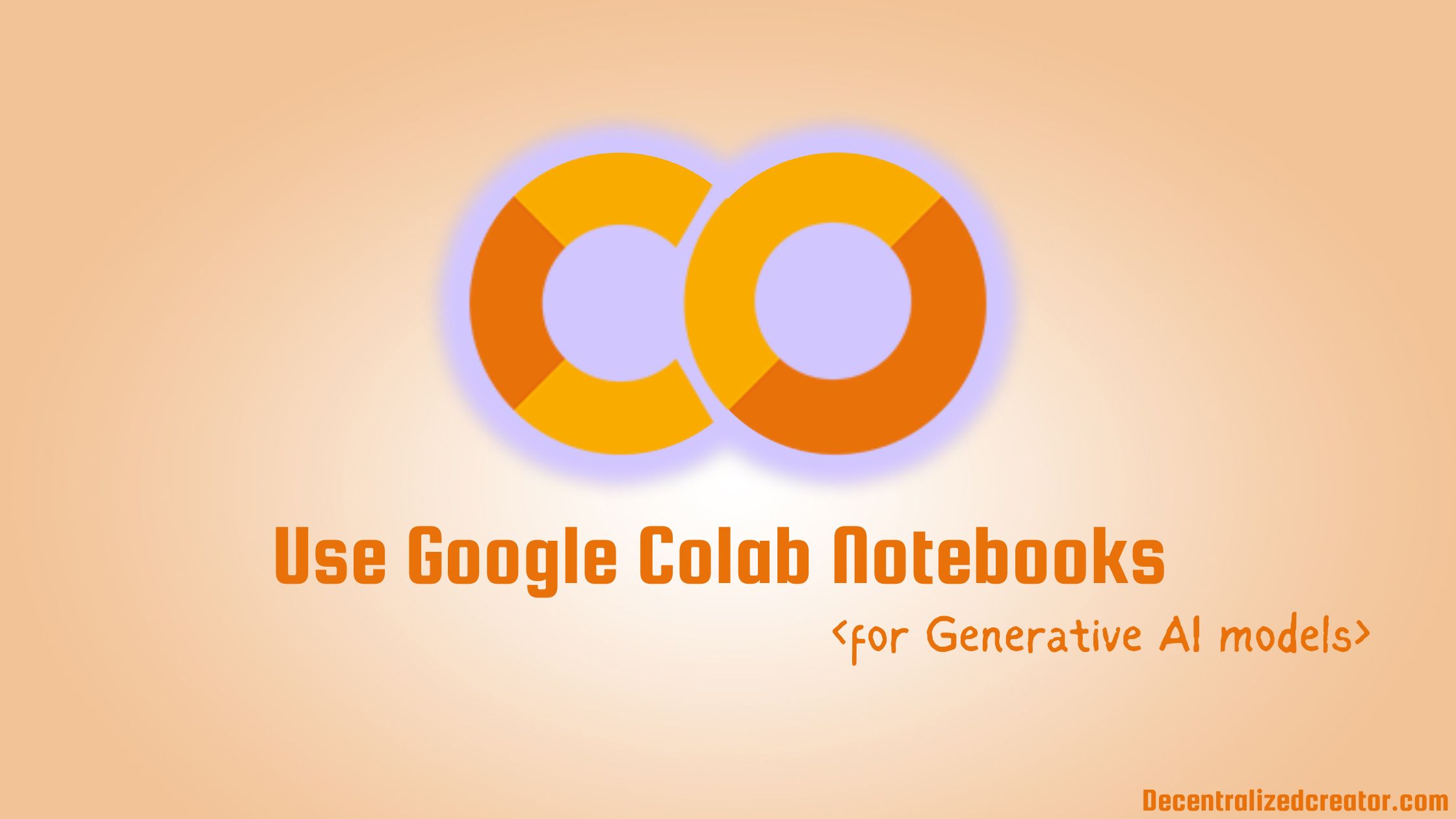 Use Google Colab Notebooks